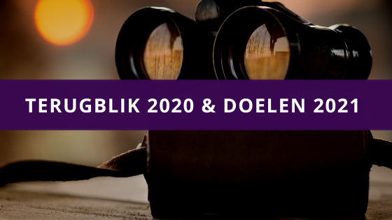 Terugblik 2020 & doelen 2021