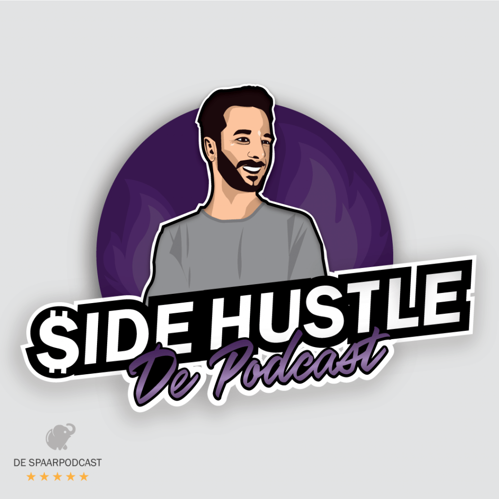 Side Hustle De Podcast