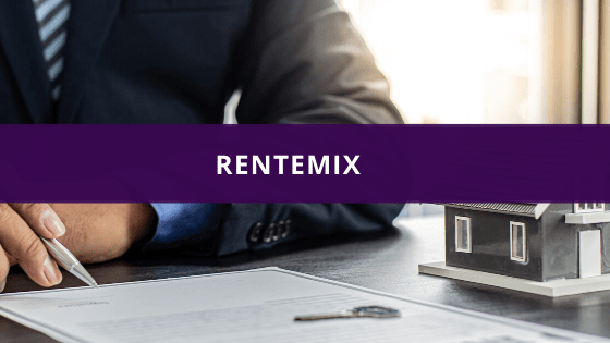 Rentemix: de perfecte ingrediënten voor jouw hypotheekrente
