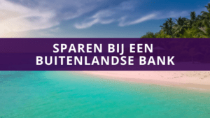 Sparen bij een buitenlandse bank